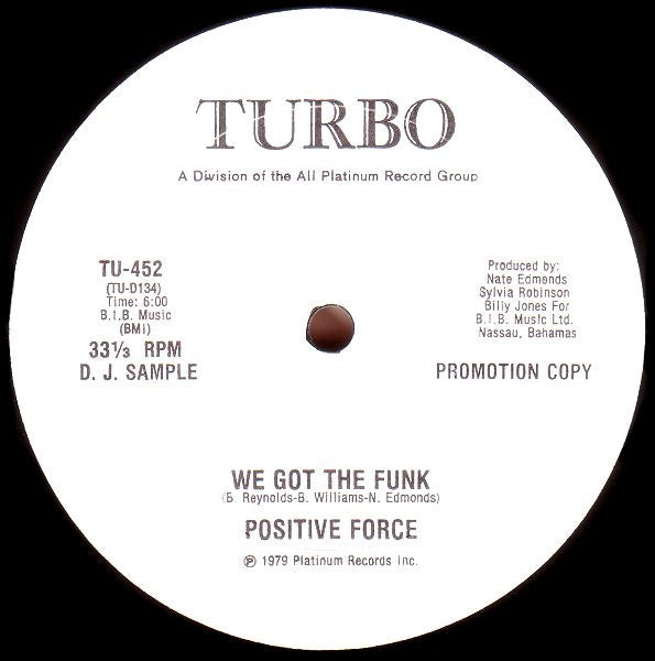 Positive Force : We Got The Funk (12", S/Sided, Etch, Promo)
