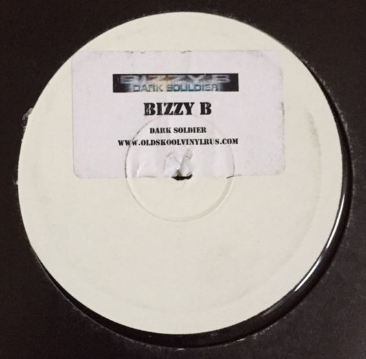 Bizzy B : Dark Souldier (10", S/Sided, Ltd, W/Lbl)
