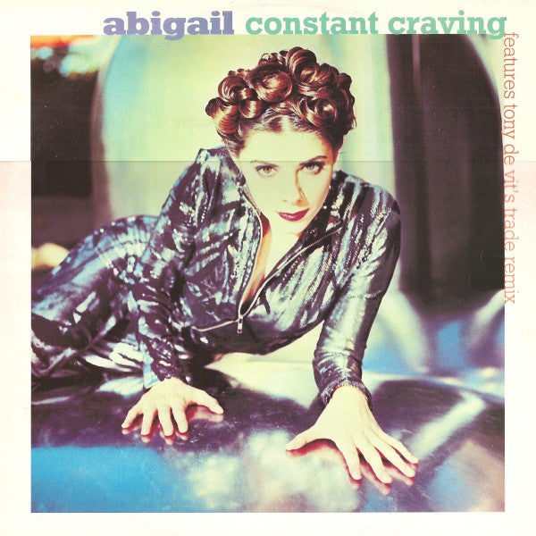 Abigail : Constant Craving (12")