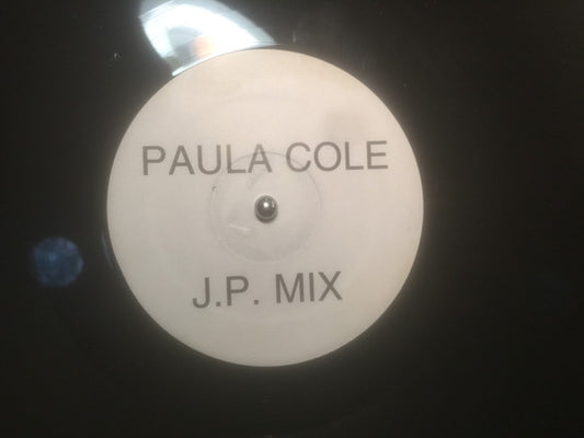 Paula Cole Band : I Believe In Love (Jonathan Peters Mixes) (12", Maxi, Unofficial)
