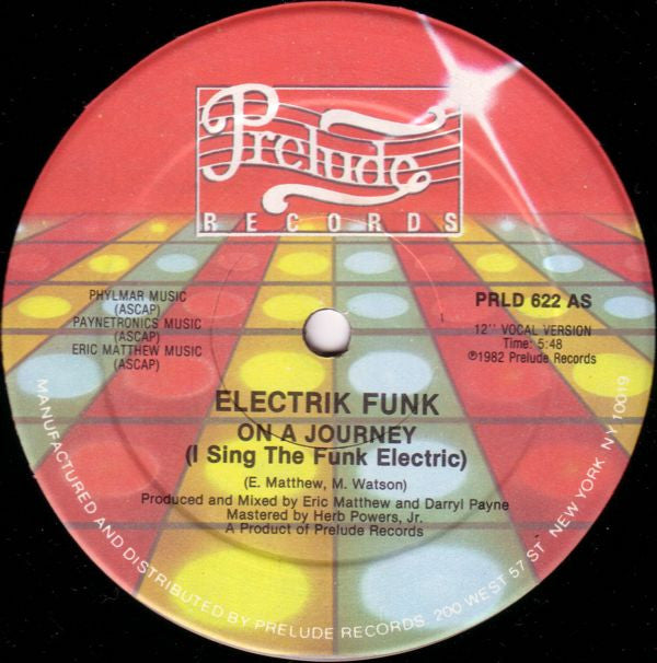 Elektrik Funk : On A Journey (I Sing The Funk Electric) (12", HRM)