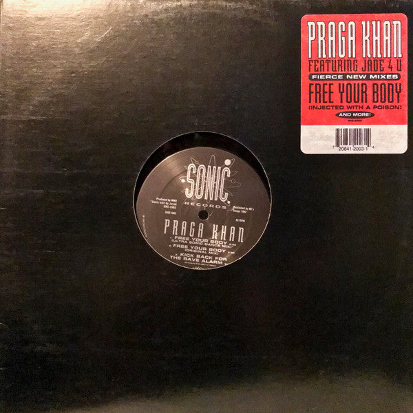Praga Khan Featuring Jade 4 U* : Free Your Body (12")